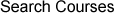 Search courses